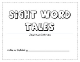 Sight Word Tales Journal!!