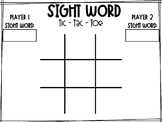 Sight Word Tic - Tac - Toe