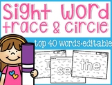 Sight Word Trace and Circle