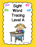 Sight Word Tracing Practice Level A