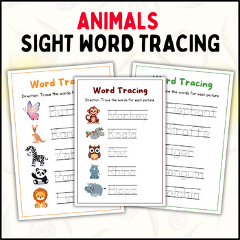 Preview of Sight Word Tracing for Animals: A Fun and Educational Activity for Children