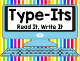 Sight Word Type It, Read It, Write It! Literacy Station Do