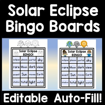 Preview of Solar Eclipse Bingo - Editable! {35 Editable Bingo Boards!} {Solar Eclipse 2024}
