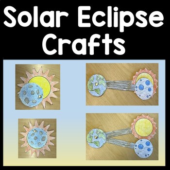 Preview of Solar Eclipse Crafts {2 No Prep Crafts!} {Solar Eclipse 2024-Kindergarten}