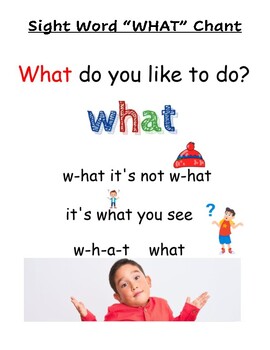 Preview of Sight Word "WHAT" Chant