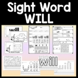 Sight Word WILL {2 Worksheets, 2 Books, and 4 Activities!}