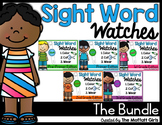 Sight Word Watches-The BUNDLE! (Pre-Primer - 3rd Grade)