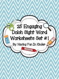 Sight Word Work - 25 Engaging Worksheets from Dolch List