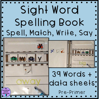 Preview of Sight Word Spelling Books Spell, Match, Write for Autism and Special Education 1