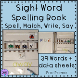 Sight Word Spelling Books Spell, Match, Write for Autism a