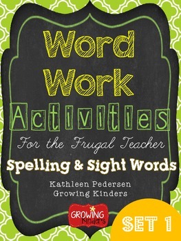 Sight Word and Spelling Activities for the Frugal Teacher