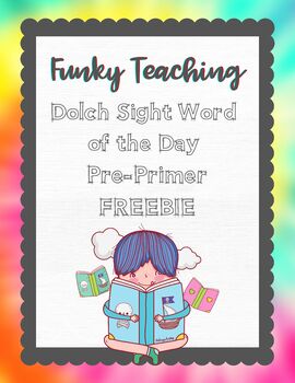 Preview of Sight Word of the Day Weeks 1-2