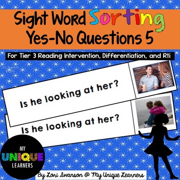 Preview of Sight Word Sorting: Yes-No Questions 5
