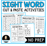 Sight Words Cut and Paste Activities 40 words 40 pages