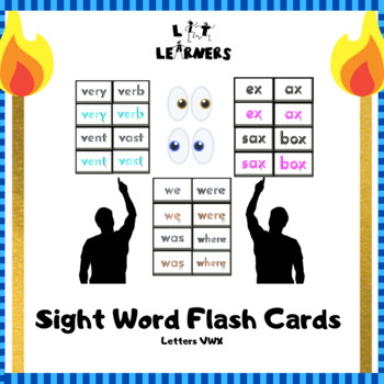 Preview of Sight Words FLASHCARDS / MEMORY GAME (Letters V, W, X) By Lit Learners