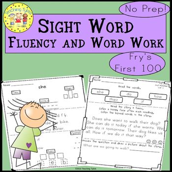 Sight Words Fluency and Word Work Fry's First Hundred by Teaching Tykes