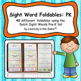 Sight Word Foldables: PK All 40 words from the Dolch Sight