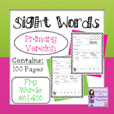 Sight Words - Fry Words: 301-400 - Primary Version