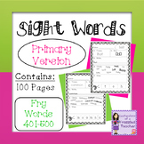 Sight Words - Fry Words: 401-500 - Primary Version
