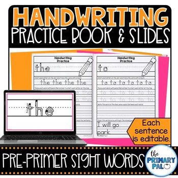 Preview of Pre-Primer Sight Words Handwriting Practice Book and Google Slides