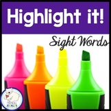 Sight Word List, Highlight Activities, High Frequency Word