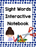 Sight Words Interactive Notebook