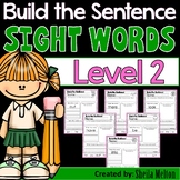 Sight Words Level 2 Build the Sentence Interactive Word Wo