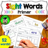 Sight Words Primer | Dolch | Morning Work Worksheets | Hig