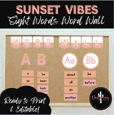 Sight Words Word Wall | Editable | SUNSET VIBES COLLECTION