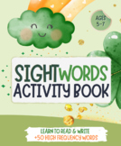 Sight Words activities: 55 High-Frequency Words. 160 works