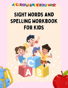 Preview of Sight Words and Spelling Workbook for Kids
