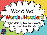 Sight Words for Word Wall (Sight Words Flash Cards with Headers)