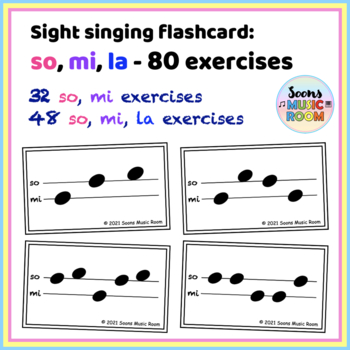 Preview of Sight Singing Flashcards: 80 so, mi, la exercises | Kodaly Teaching