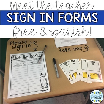 Preview of Sign In Forms for Meet the Teacher Events -- {Spanish Included!}