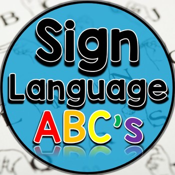 Preview of Sign Language ABC's - Print and Go!