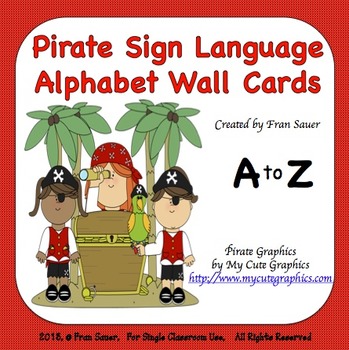 Preview of Sign Language Alphabet Wall Cards (Pirate Kids Theme)
