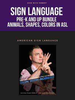 Preview of Sign Language Bundle for Pre-K to 3rd Grade - Sign With Robert