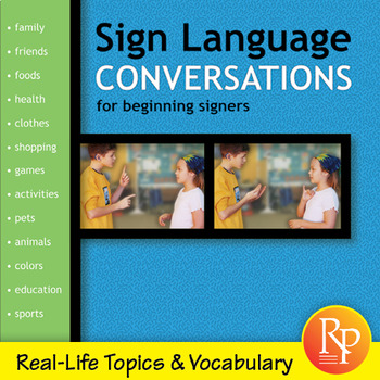 Preview of Sign Language Conversations for Beginners - easy - simple - food - family - pet