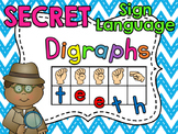 Sign Language Secret Digraphs