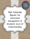 Sign Language for Classroom Management and Levels of Under
