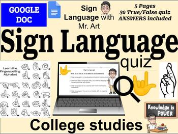 Preview of Sign Language quiz- university - 30 True/False Questions with Answers 
