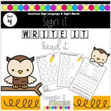 Sign, Write & Read Sight Words with American Sign Language