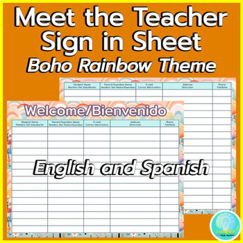 Preview of Sign in Sheet Meet the Teacher Boho Rainbow Theme English & Spanish Parent Form