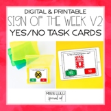 Sign of the Week Volume 2 Yes or No Task Cards - Printable