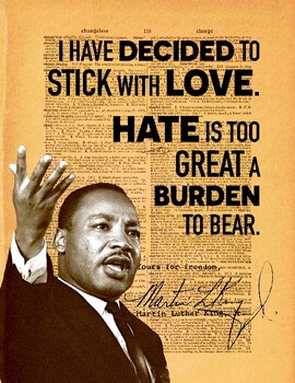 Preview of Signature Series Color Wall Art PDF - MLK "Decided to Stick with Love" Quote