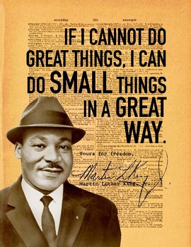 Preview of Signature Series Color Wall Art PDF - MLK "Small Things" Quote