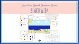 Signature Speech Summer Series: BEACH WEEK
