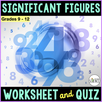 Preview of Significant Figures Practice Worksheet and Quiz Set