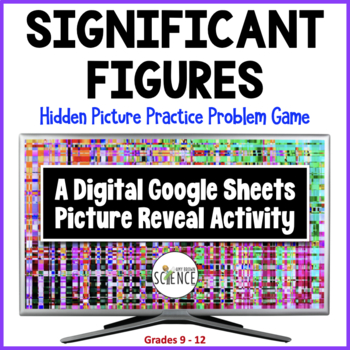 Preview of Significant Figures Google Sheets Picture Reveal Game