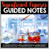 Significant Figures Guided Notes and PowerPoint